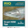 Rio Skagit MOW Tips